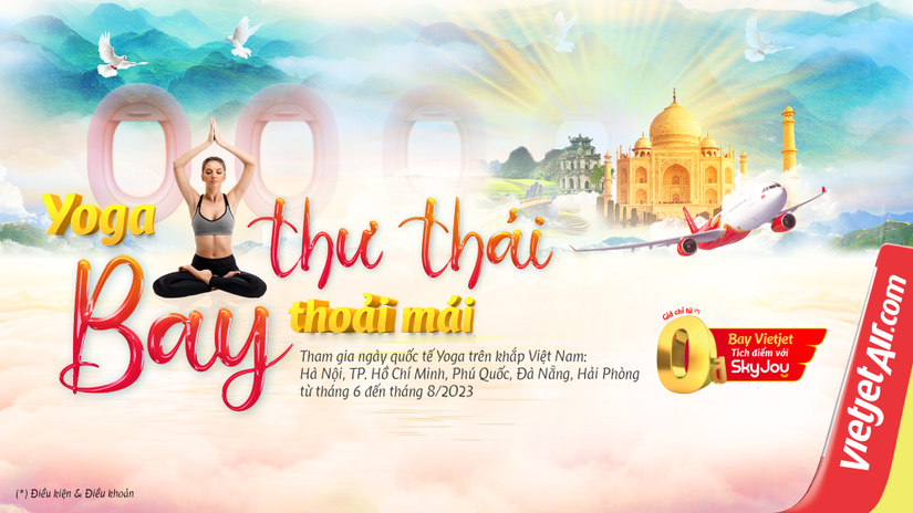 Vietjet đồng hành cùng Đại sứ quán Ấn Độ tổ chức chuỗi hoạt động hưởng ứng ngày Quốc tế Yoga