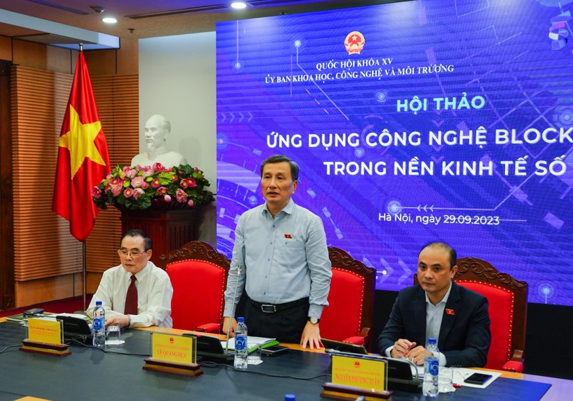 Chủ nhiệm Ủy ban Khoa học, Công nghệ và Môi trường Lê Quang Huy phát biểu tại hội thảo Ứng dụng công nghệ Blockchain trong nền kinh tế số. Ảnh: Quochoi.vn